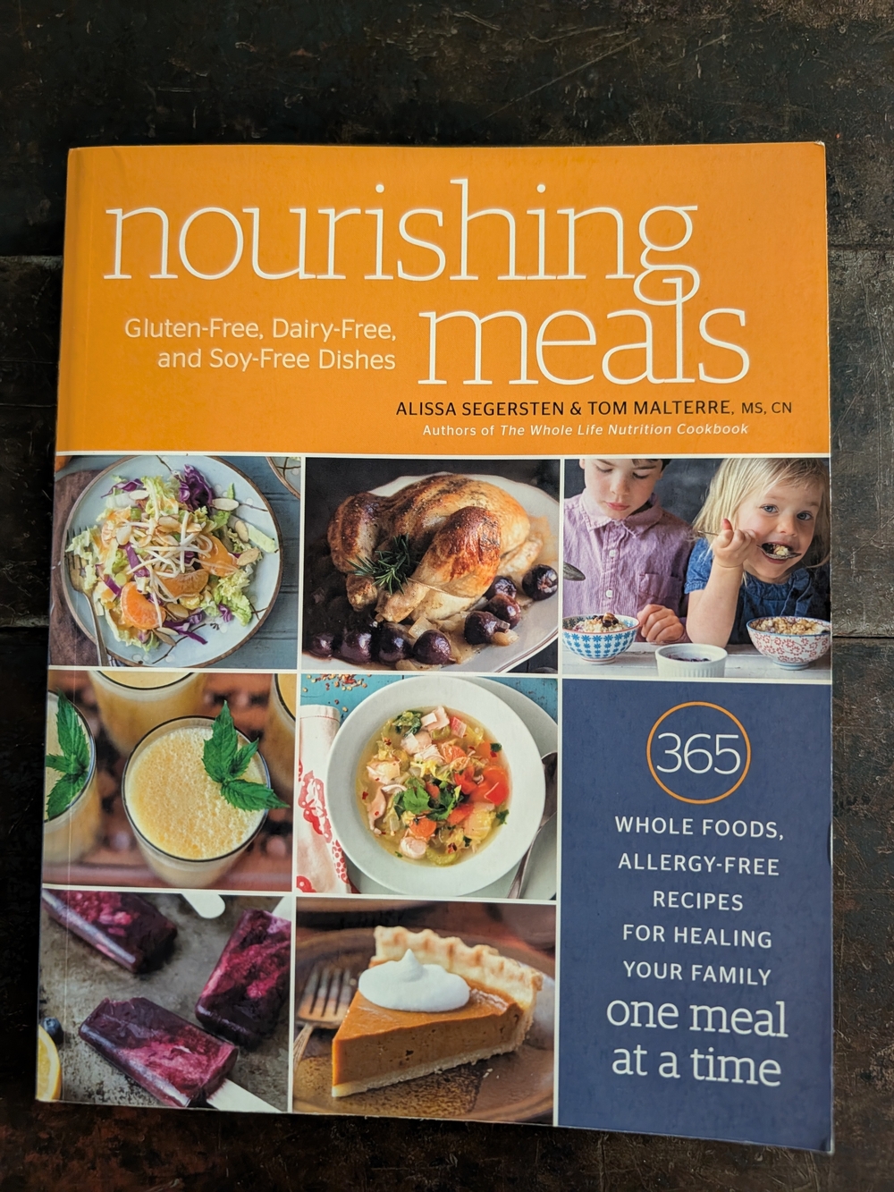 Nourishing Meals Cookbook - Gluten, Dairy & Soy Free Recipes